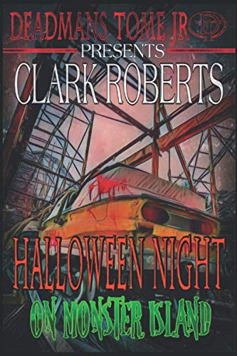 Book Cover Halloween Night on Monster Island: Deadman's Tome Jr
