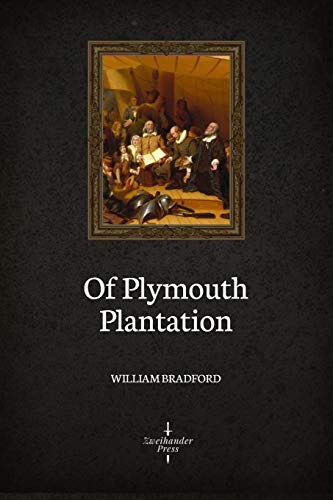 Book Cover Of Plymouth Plantation (Illustrated)