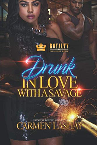 Book Cover Drunk In Love With A Savage
