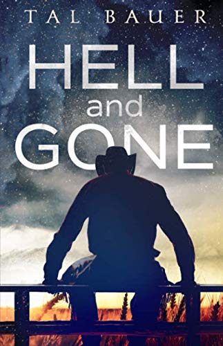 Book Cover Hell and Gone: Gay Western Romantic Suspense