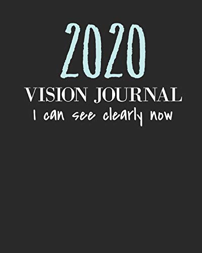 Book Cover 2020 Vision Journal: Law Of Attraction Journal/Vision Board Book/Planner/Visualization And Positive Affirmations Journal/ Mantra ... Abundance - 1/2 Blank Page, 1/2 Lined