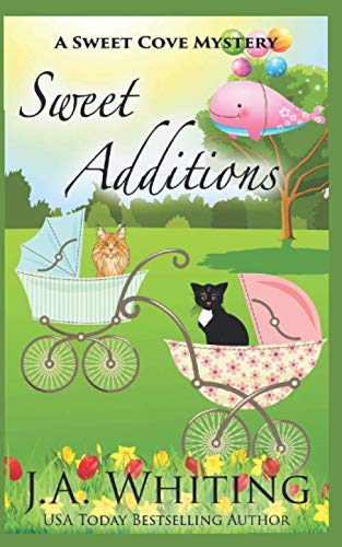 Book Cover Sweet Additions (A Sweet Cove Mystery)