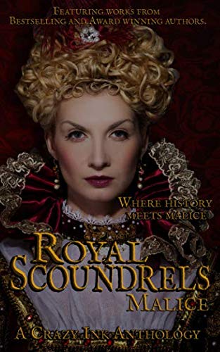 Book Cover Royal Scoundrels: Malice (Malice and Madness)