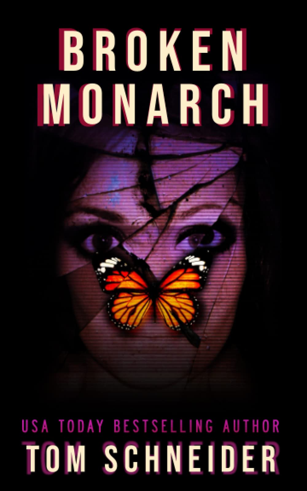 Book Cover Broken Monarch: MK-Ultra Assassination Thriller