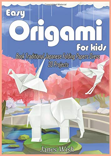 Book Cover Easy Origami For Kids Book Traditional Japanese Folding Papers Overs 20 Projects