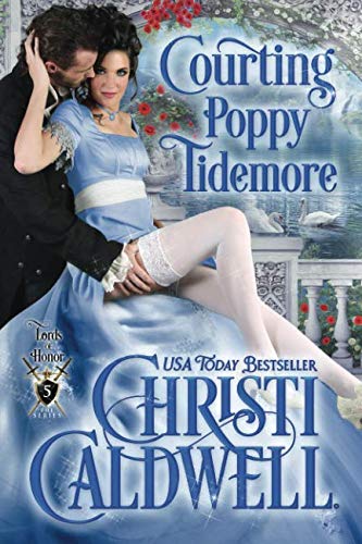 Book Cover Courting Poppy Tidemore (Lords of Honor)
