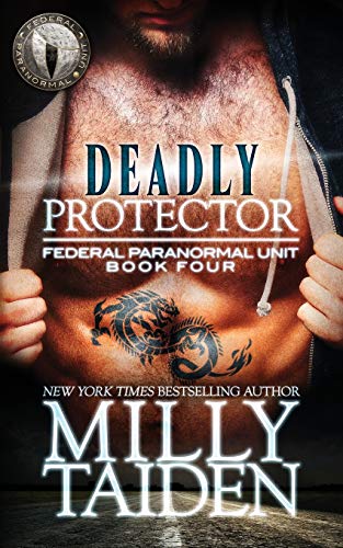 Book Cover Deadly Protector (Federal Paranormal Unit)