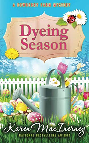 Book Cover Dyeing Season (Dewberry Farm Mysteries)