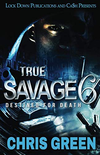 Book Cover True Savage 6: Destined for Death