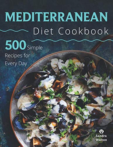 Book Cover Mediterranean Diet Cookbook: 500 Simple Recipes for Every Day