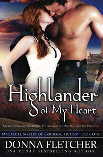 Book Cover Highlander of My Heart (Macardle Sisters of Courage)