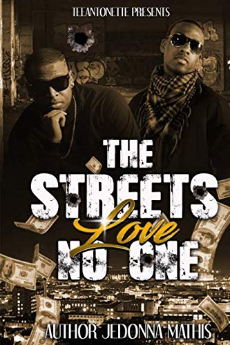 Book Cover The Streets Love No One