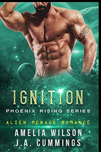 Book Cover Ignition: Alien Menage Romance (PHOENIX RISING)