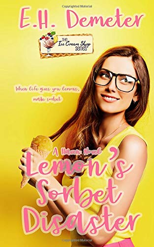 Book Cover Lemon's Sorbet Disaster: An Ice Cream Shop Series Novella