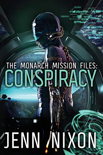 Book Cover The Monarch Mission Files: Conspiracy