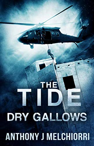 Book Cover The Tide: Dry Gallows (Tide Series)
