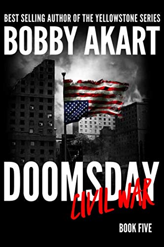 Book Cover Doomsday Civil War: A Post-Apocalyptic Survival Thriller (The Doomsday Series)