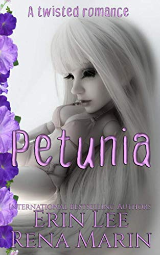 Book Cover Petunia: A twisted romance