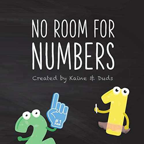 Book Cover No Room for Numbers: The 123s Ask the ABCs to Share Their Song