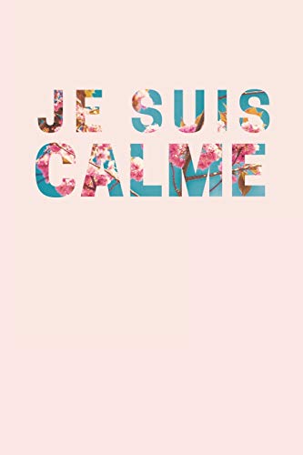 Je Suis Calme: Blank Lined Designer College Ruled Notebook Journal