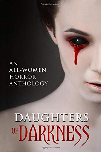 Book Cover Daughters of Darkness: An All-Women Horror Anthology