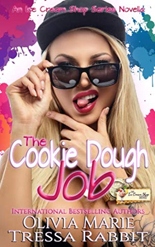 Book Cover The Cookie Dough Job: An Ice Cream Shop Series Novella