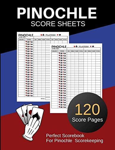 Book Cover Pinochle Score Sheets: 120 Personal Score Sheets for Scorekeeping | Pinochle Game Record Keeper Book | Pinochle Scoresheet Book | Size:8.5
