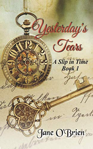 Book Cover Yesterday's Tears: A Slip in Time