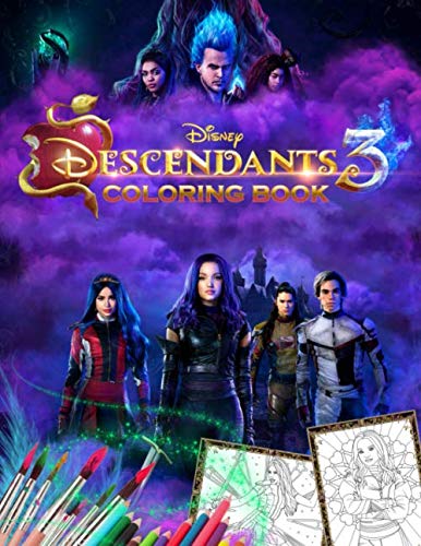 Book Cover Descendants 3 Coloring Book: Unofficial Descendants 2019 Movie Coloring Book 35 Exclusive Images For Fun And Relaxation