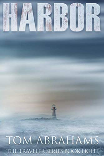 Book Cover Harbor: A Post Apocalyptic/Dystopian Adventure (The Traveler)