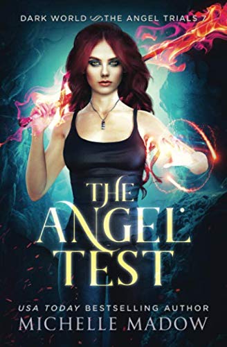 Book Cover The Angel Test (Dark World: The Angel Trials)