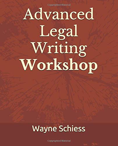 Book Cover Advanced Legal Writing Workshop