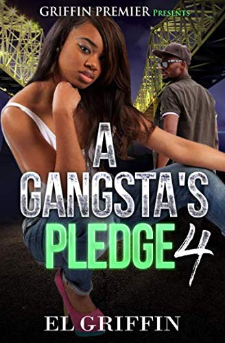 Book Cover A Gangsta's Pledge 4 (Gangsta Love Series)