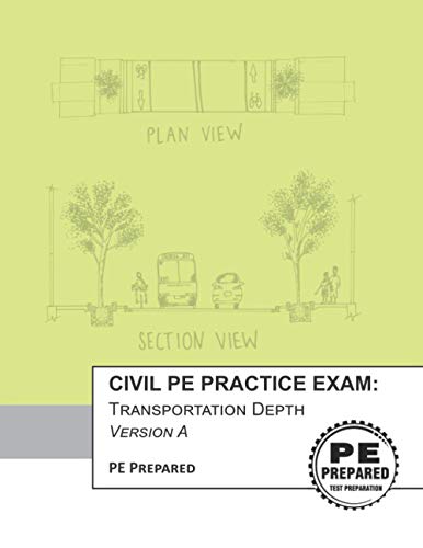 Book Cover Civil PE Practice Exam: Transportation Depth Version A