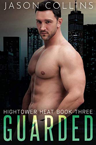 Book Cover Guarded (Hightower Heat Book 3)