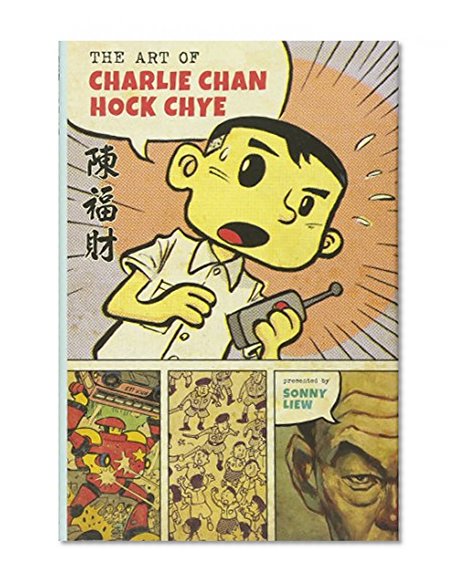 Book Cover The Art of Charlie Chan Hock Chye (Pantheon Graphic Novels)
