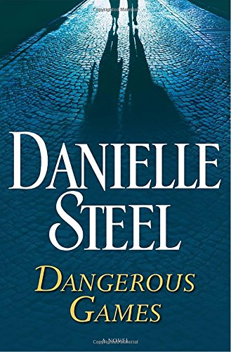 Book Cover Dangerous Games: A Novel