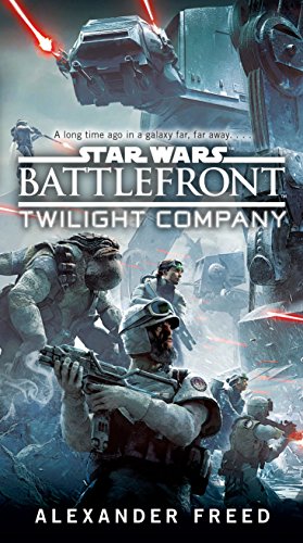 Book Cover Battlefront: Twilight Company (Star Wars)