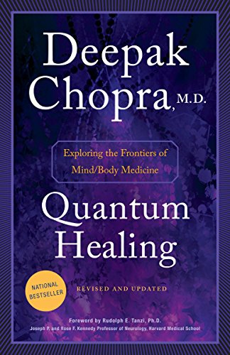 Book Cover Quantum Healing (Revised and Updated): Exploring the Frontiers of Mind/Body Medicine