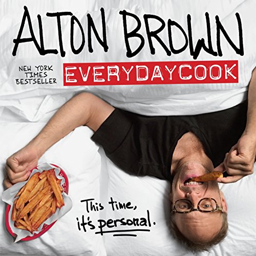 Book Cover Alton Brown: EveryDayCook: A Cookbook
