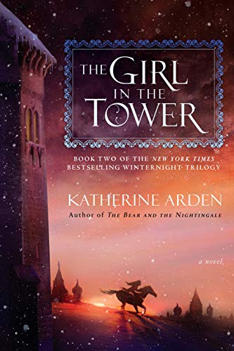 Book Cover The Girl in the Tower: A Novel (Winternight Trilogy)