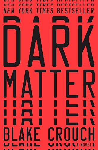 Book Cover Dark Matter: A Novel