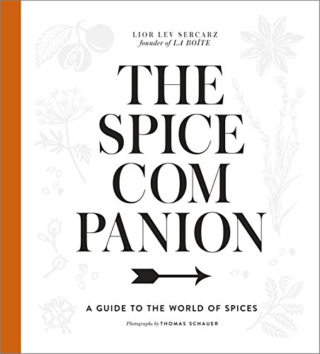 Book Cover The Spice Companion: A Guide to the World of Spices: A Cookbook