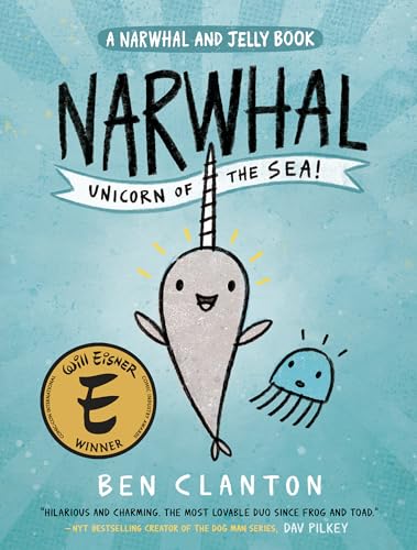 Book Cover Narwhal: Unicorn of the Sea (A Narwhal and Jelly Book #1)