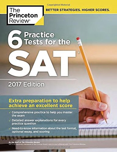Book Cover 6 Practice Tests for the SAT, 2017 Edition (College Test Preparation)