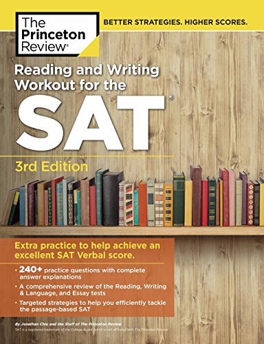 Book Cover Reading and Writing Workout for the SAT, 3rd Edition: Extra Practice to Help Achieve an Excellent SAT Verbal Score (College Test Preparation)