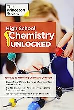 Book Cover High School Chemistry Unlocked: Your Key to Understanding and Mastering Complex Chemistry Concepts (High School Subject Review)