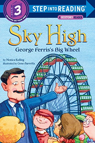 Book Cover Sky High: George Ferris's Big Wheel (Step into Reading)