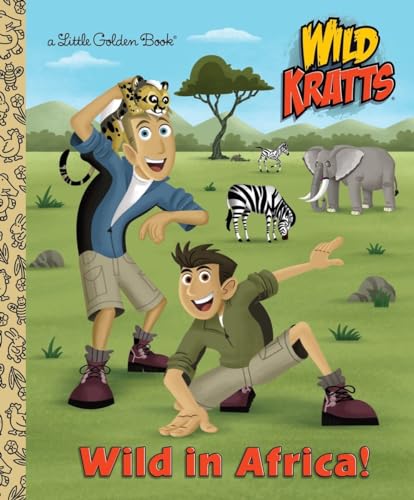 Book Cover Wild in Africa! (Wild Kratts) (Little Golden Book)