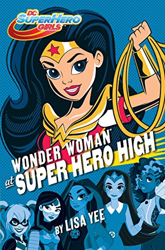 Book Cover Wonder Woman at Super Hero High (DC Super Hero Girls) (DC Super Hero Girls, 1)